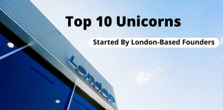 top-10-unicorns-started-by-london-based-founders