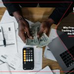 why-proper-financial-tracking-is-essential-for-any-business