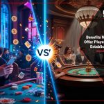 new-casino-player-benefits-comparison